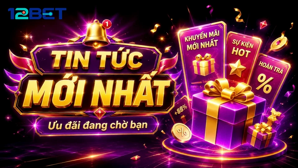 Giao diện banner ưu đãi và điều khoản chi tiết của 12BET