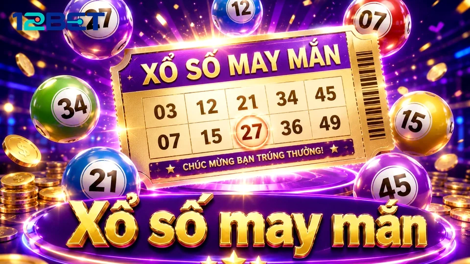 12BETVNMOM 07 Xổ Số Bảng Nhận Diện — Nhận Diện Thời Gian Và Mã Kỳ Vé Số
